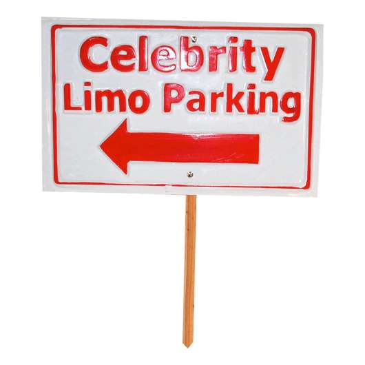 Celebrity Limo Parking Skylt