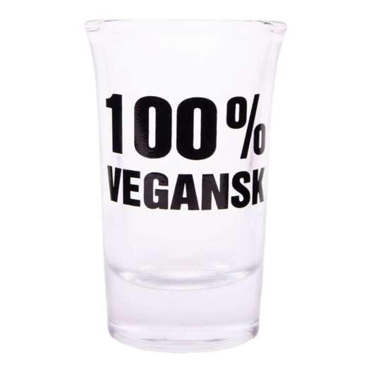 Snapsglas med Text - 100% Vegansk